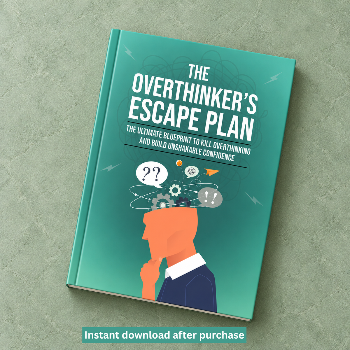 The Overthinker's Escape Plan | E- Book Instant Download